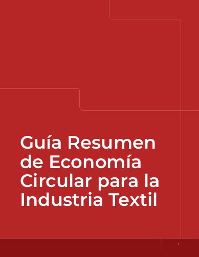 Guía resumen de economía circular para la industria textil
